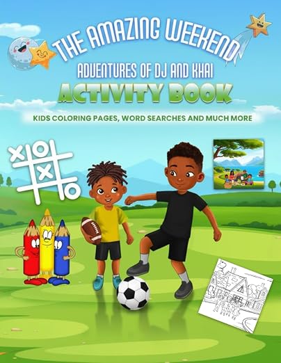 The Amazing Weekend Adventures of DJ and Khai Activity Book cover